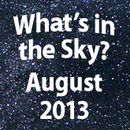What's In the Sky - August