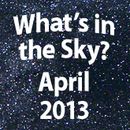 What's in the Sky - April