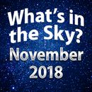 What's in the Sky - November 2018