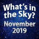 What's In The Sky - November 2019