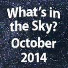 What's in the Sky - October 2014