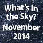 What's in the Sky - November 2014