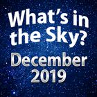 What's In The Sky - December 2019